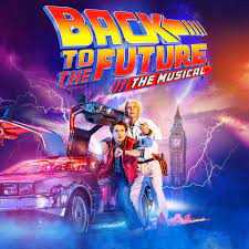 'Back To The Future - The Musical' - Adelphi Theatre, London